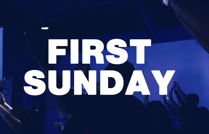 Image with the words, First Sunday