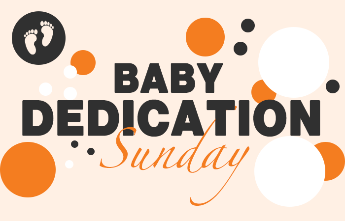 Image with the words, Baby Dedication Sunday