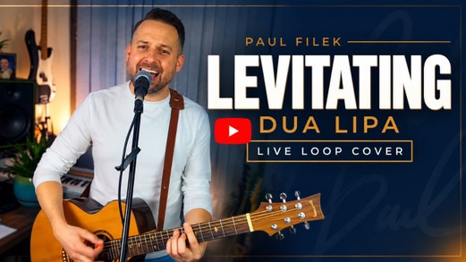 Video thumbnail of Paul Filek singing into a microphone and playing acoustic guitar for his live looping cover of Levitating by Dua Lipa.