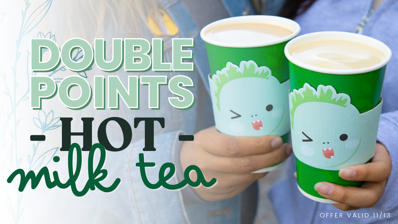 Warm Up with Double Points!🧣 - Tastea Blog