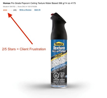 Picture of the ratings of the HOMAX popcorn ceiling texture aerosol in a can from home depot. Disappointment.
