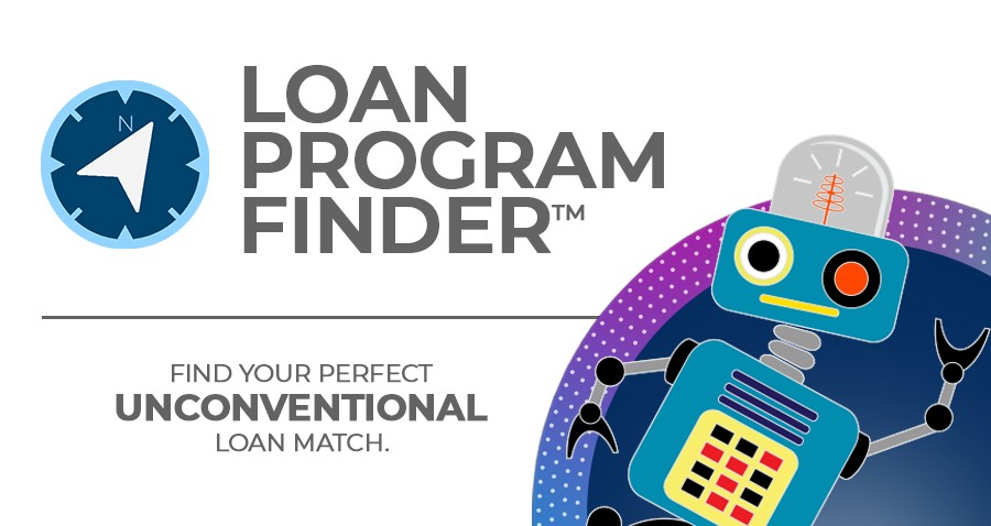 Unconventional Loan Program Finder™ | Find the Right Mortgage Option