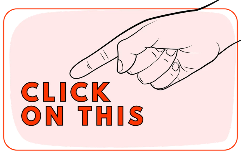 A title image with a finger about to click with a caption saying "Click on this"