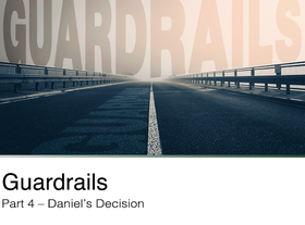 Watch the fourth message from our series: Guardrails