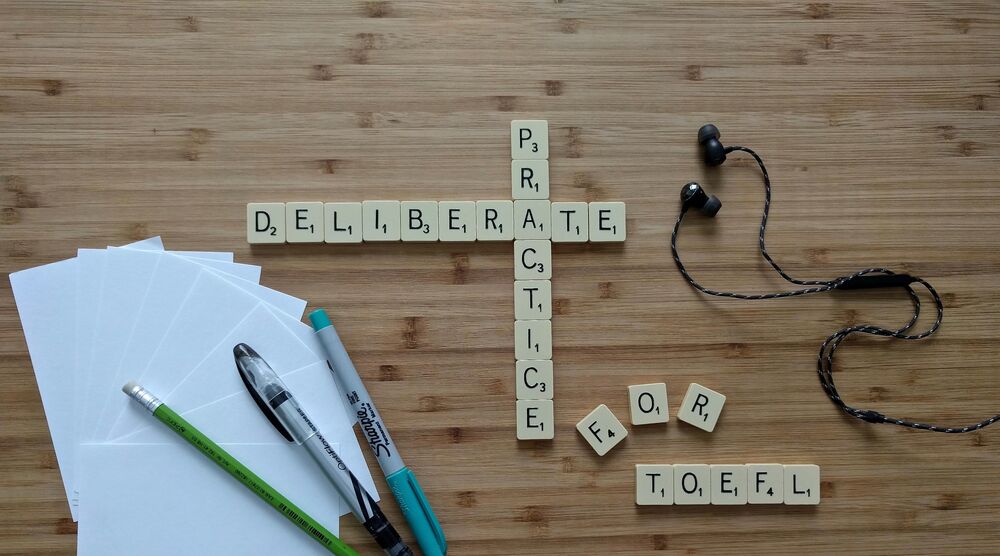How to use Deliberate Practice for TOEFL and reduce your studying time